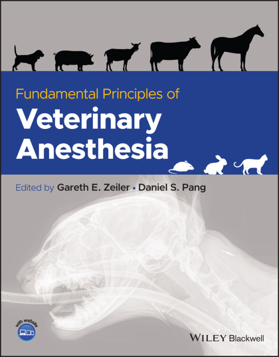 Könyv Fundamental Practice Principles of Veterinary Anesthesia 