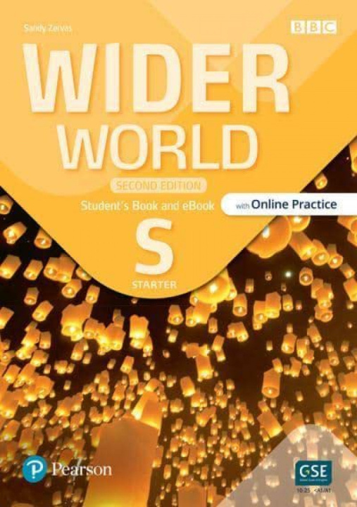 Livre Wider World Second Edition Starter Student's Book with Online Practice + eBook and App Sandy Zervas