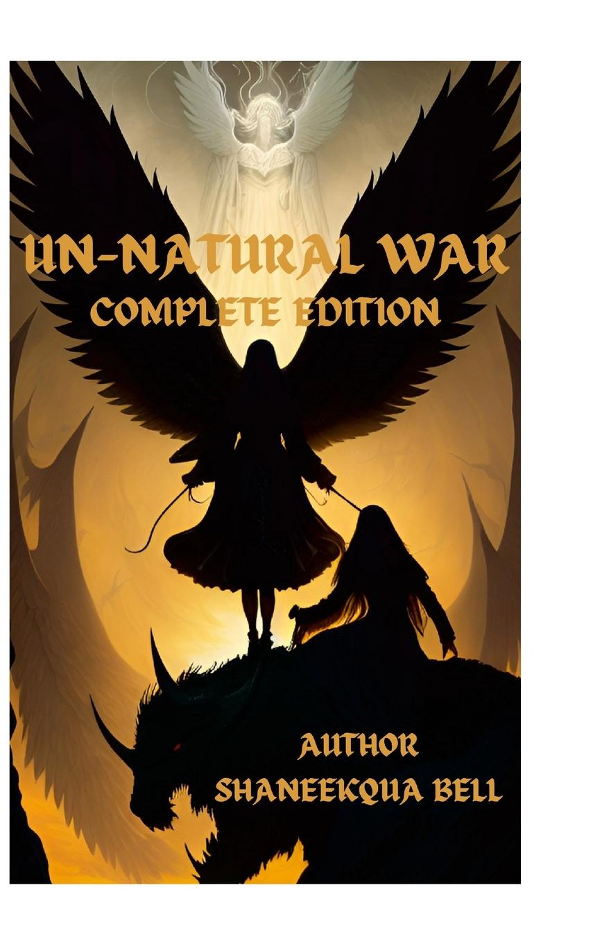 Carte UN-Natural War Complete Edition Shaneekqua Bell