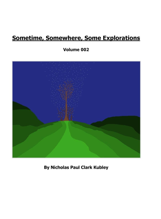 Kniha Sometime, Somewhere, Some Explorations Sue Kubley