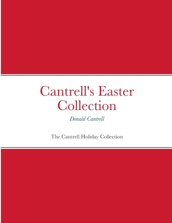 Carte Cantrell's Easter Collection Donald Cantrell