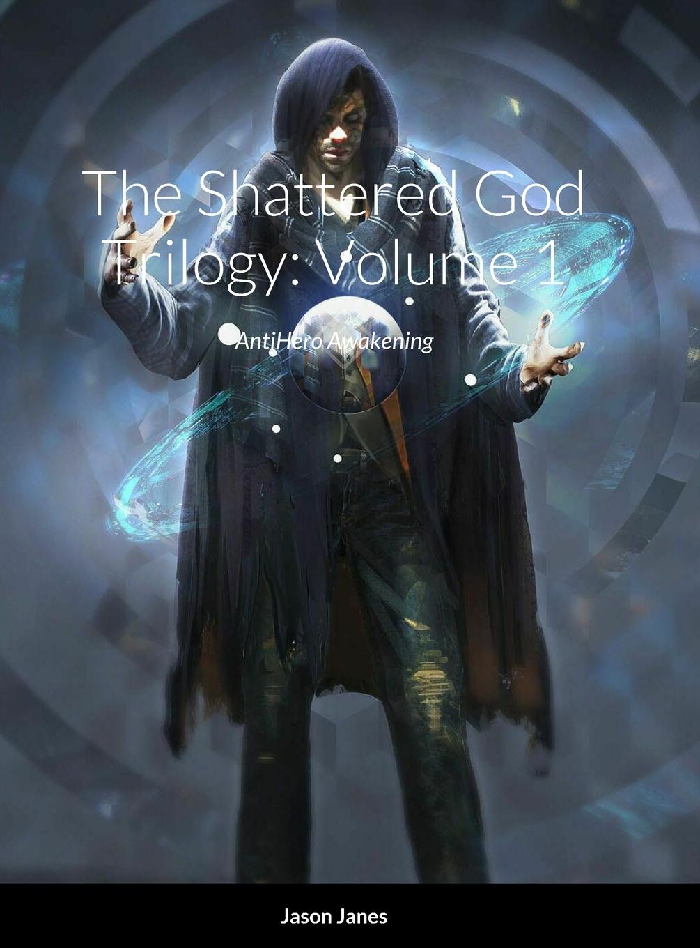 Carte The Shattered God Trilogy Jason Janes