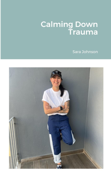 Book Calming Down Trauma Sara Johnson