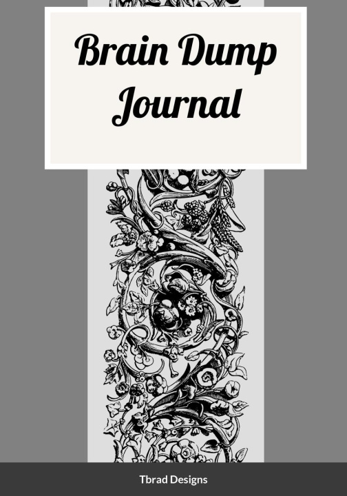 Knjiga Brain Dump Journal Tbrad Designs