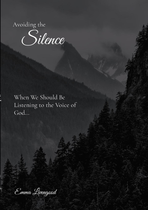 Knjiga Silence Emma Livengood