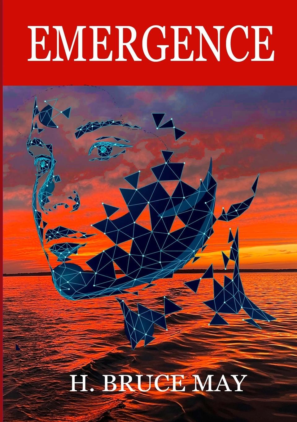 Knjiga Emergence H. Bruce May