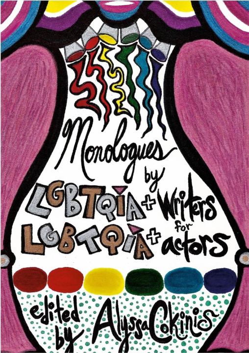 Carte Monologues by LGBTQIA+ Writers for LGBTQIA+ Actors Aaron Leventman