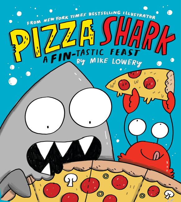 Carte Pizza Shark Mike Lowery