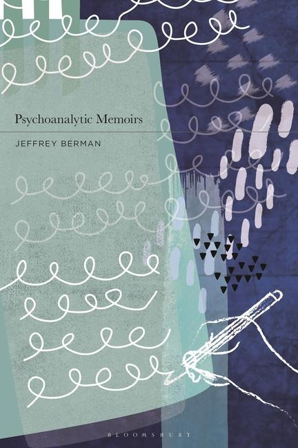 Carte Psychoanalytic Memoirs Jeffrey Berman