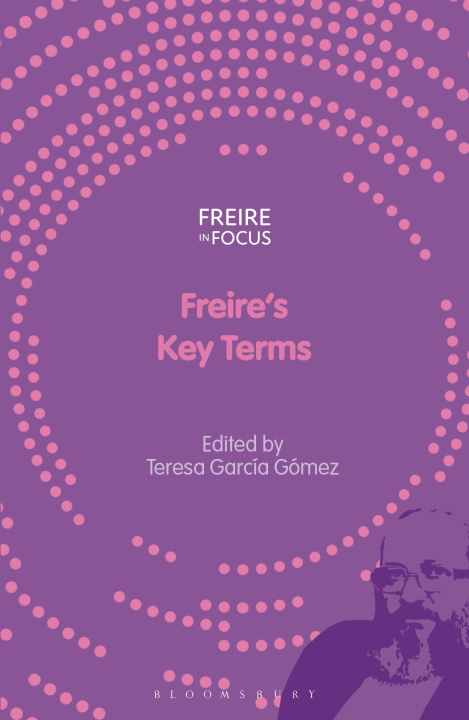 Buch Freire's Key Terms Greg William Misiaszek