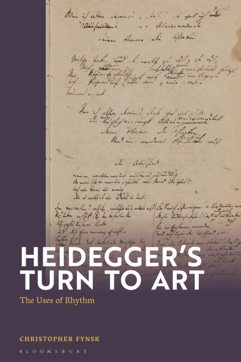 Book Heidegger's Turn to Art: The Rhythmic Figure 