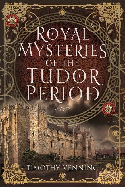 Kniha Royal Mysteries of the Tudor Period 