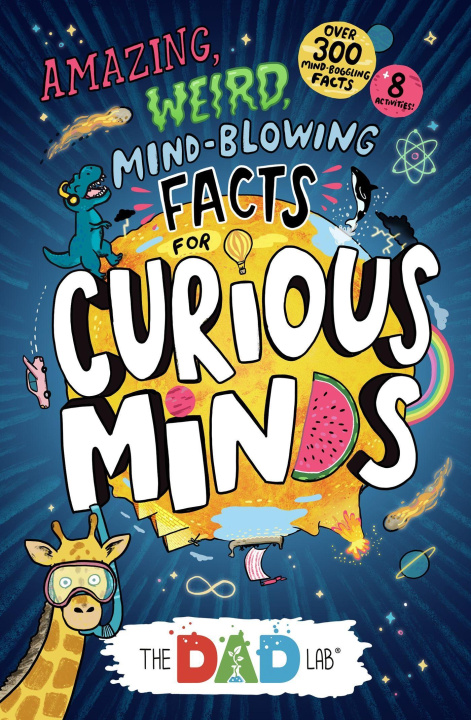 Knjiga Amazing, Weird, Mind-blowing Facts for Curious Minds from The Dad Lab Sergei Urban