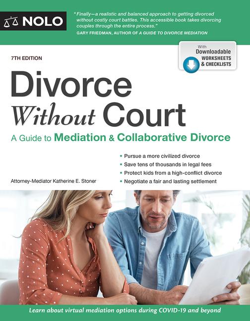 Buch Divorce Without Court: A Guide to Mediation and Collaborative Divorce 