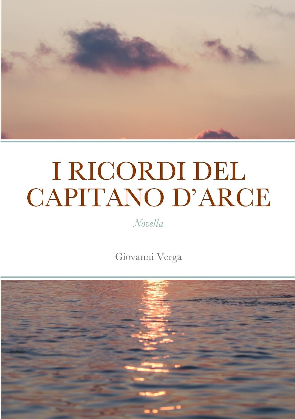 Kniha I RICORDI DEL CAPITANO D'ARCE 