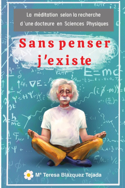 Knjiga Sans penser j'existe María Teresa Blázquez