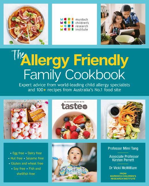 Kniha The Allergy Friendly Family Cookbook Murdoch Children's Research Institute