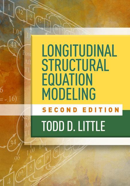Knjiga Longitudinal Structural Equation Modeling Noel A. Card