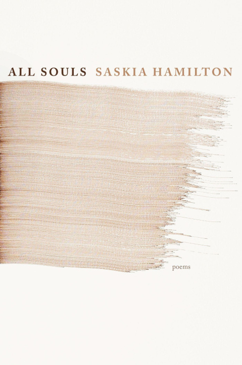 Book All Souls Saskia Hamilton
