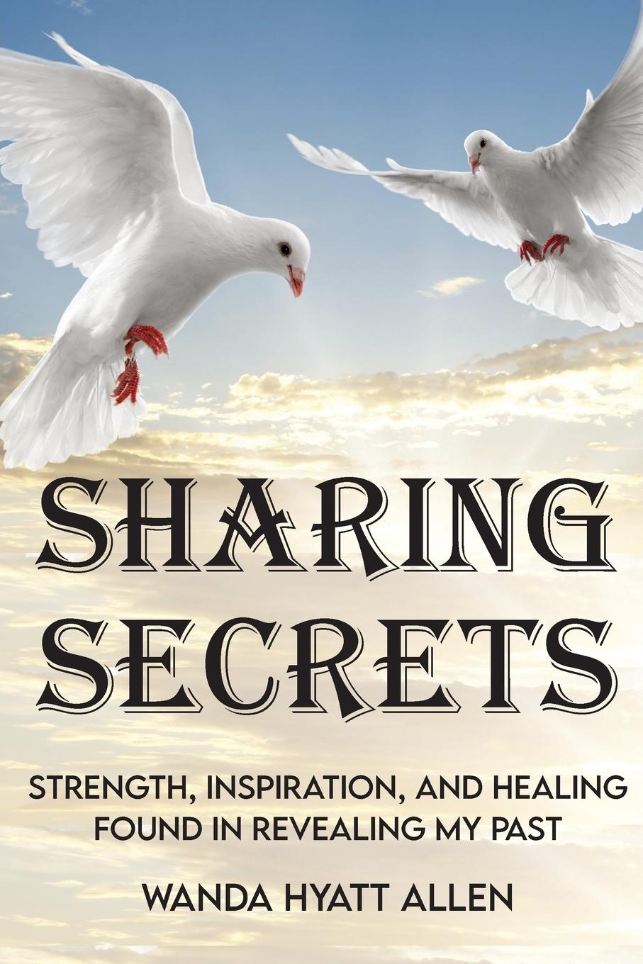 Knjiga Sharing Secrets Wanda Allen