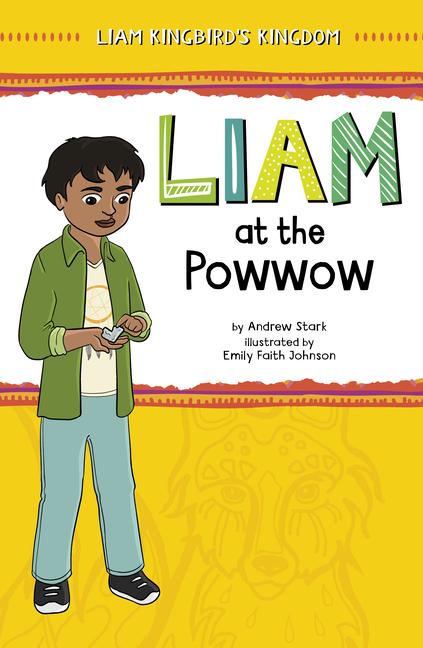 Carte Liam at the Powwow Emily Faith Johnson