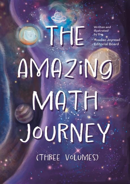 Knjiga The Amazing Math Journey (Three Volumes) Youdao Joyread Editorial Board