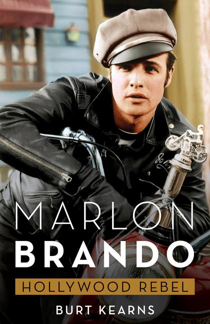 Kniha Marlon Brando Burt Kearns