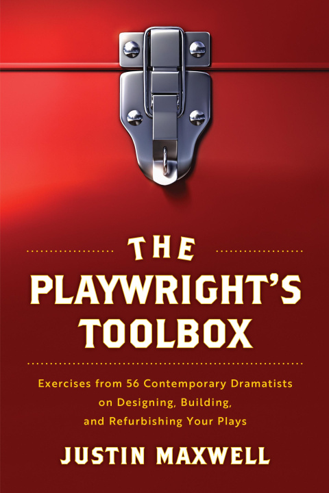 Book Playwright's Toolkit Justin Maxwell