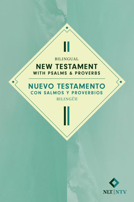 Carte Bilingual New Testament with Psalms & Proverbs / Nuevo Testamento Con Salmos Y Proverbios Bilingüe Nlt/Ntv (Softcover) 
