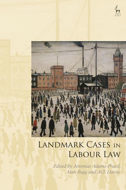 Книга Landmark Cases in Labour Law Paul Mitchell