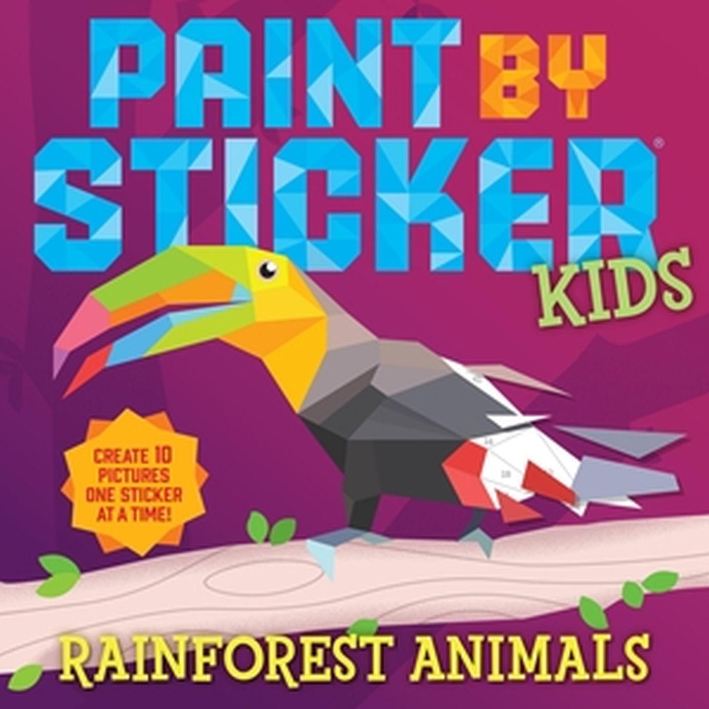 Книга PAINT BY STICKER KIDS RAINFOREST ANIMALS WORKMAN