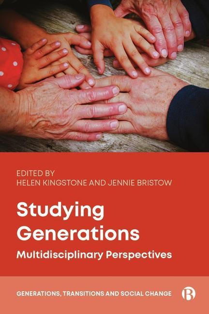 Book Studying Generations: Multidisciplinary Perspectives Helen Kingstone