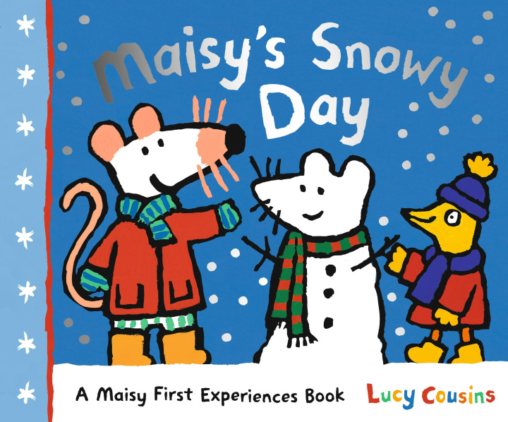 Könyv Maisy's Snowy Day Lucy Cousins