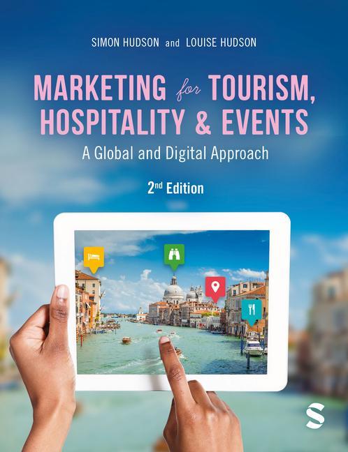 Kniha Marketing for Tourism, Hospitality & Events: A Global & Digital Approach Louise Hudson