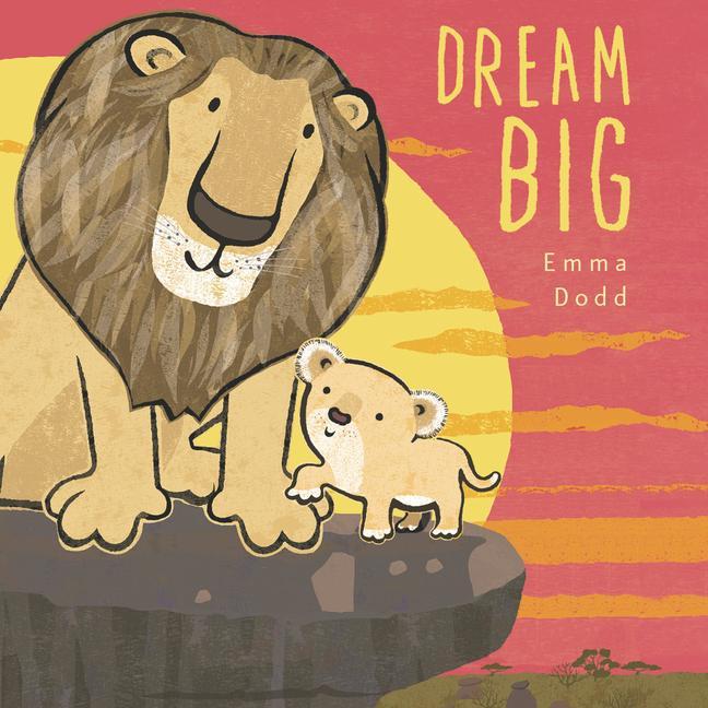 Kniha Dream Big Emma Dodd