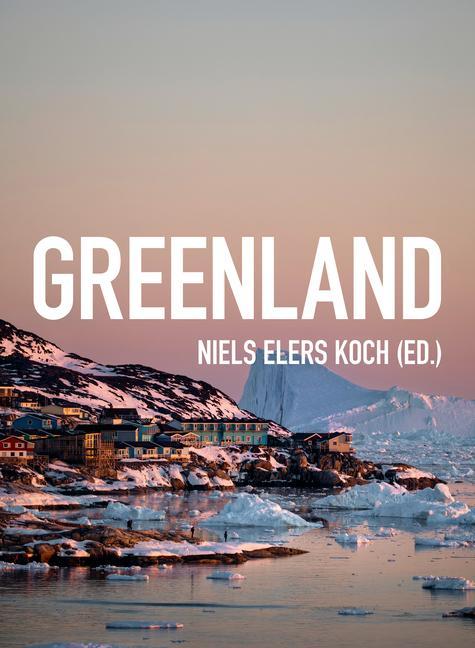 Książka Greenland Niels Elers Koch