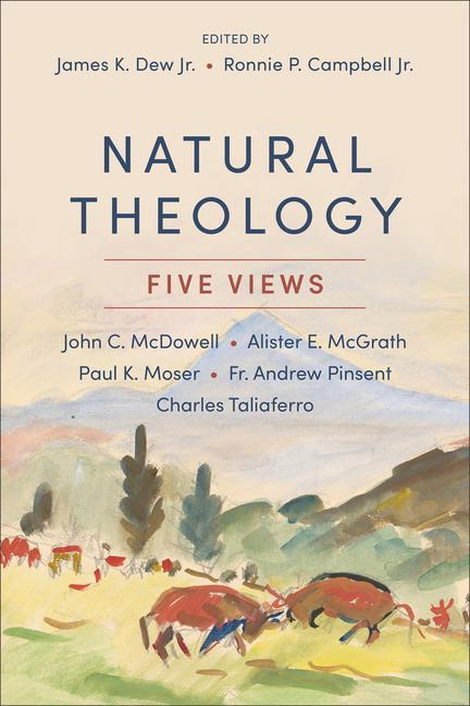 Kniha Natural Theology: Five Views James K. Jr. Dew