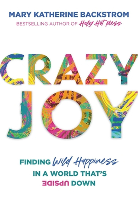Knjiga CRAZY JOY BACKSTROM MARY KATHERINE