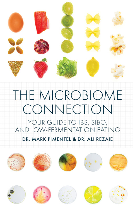 Kniha The Microbiome Connection: Your Guide to Ibs, Sibo, and Low-Fermentation Eating Ali Rezaie