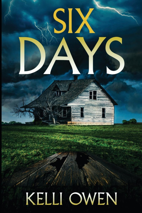 Knjiga Six Days Kelli Owen