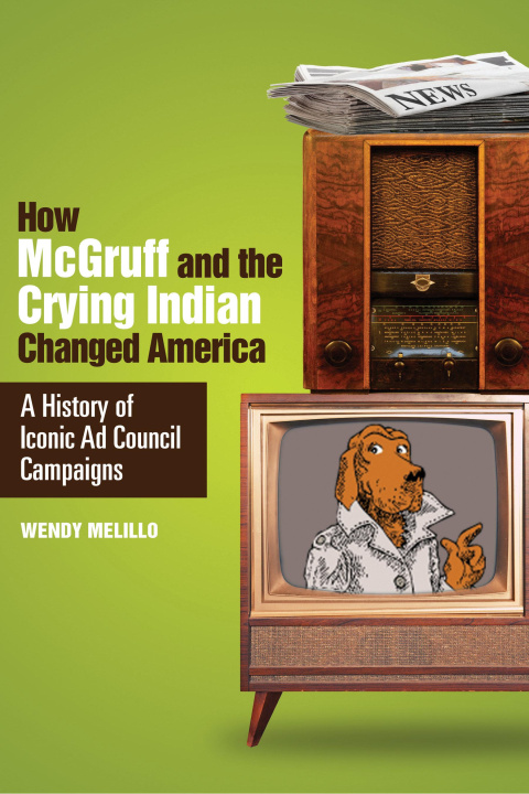 Kniha HOW MCGRUFF & THE CRYING INDIAN CHANGED MELILLO WENDY