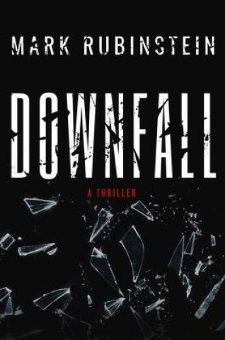 Carte Downfall Mark Rubinstein