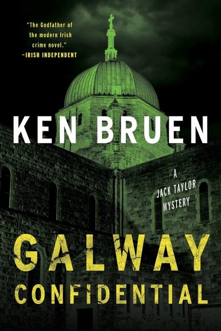 Kniha Galway Confidential: A Jack Taylor Mystery 