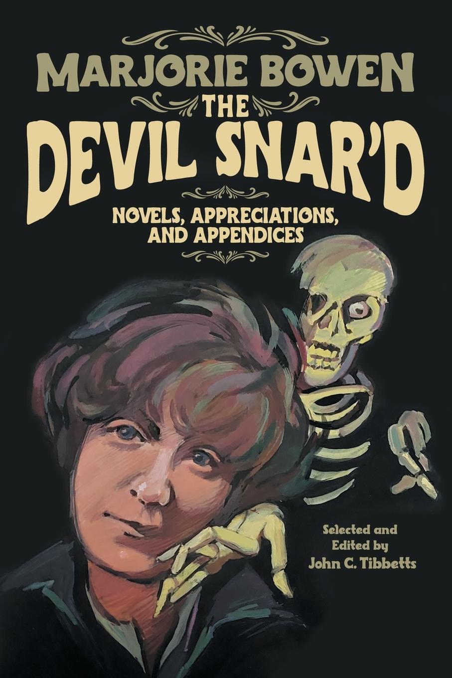 Книга The Devil Snar'd John C. Tibbetts
