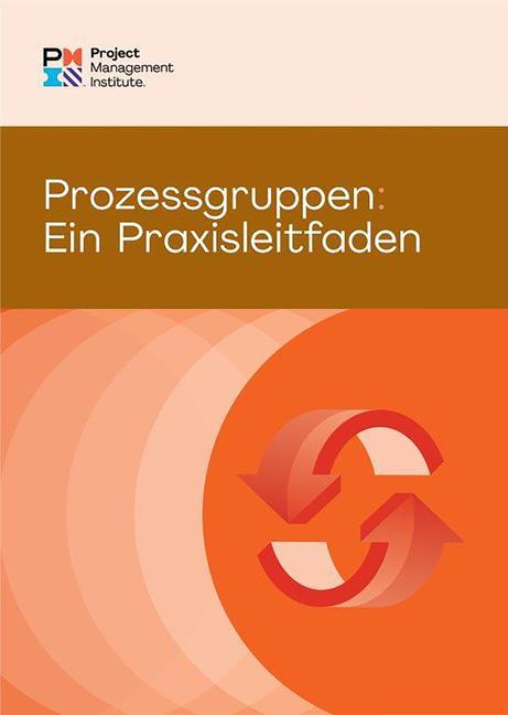 Book Process Groups: A Practice Guide (German) PMI