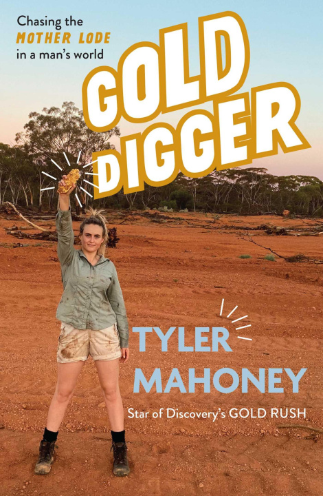 Kniha Gold Digger Mahoney