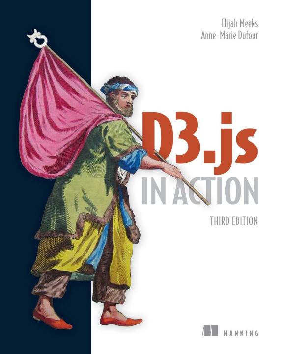 Książka D3.Js in Action, Third Edition Anne-Marie Dufour