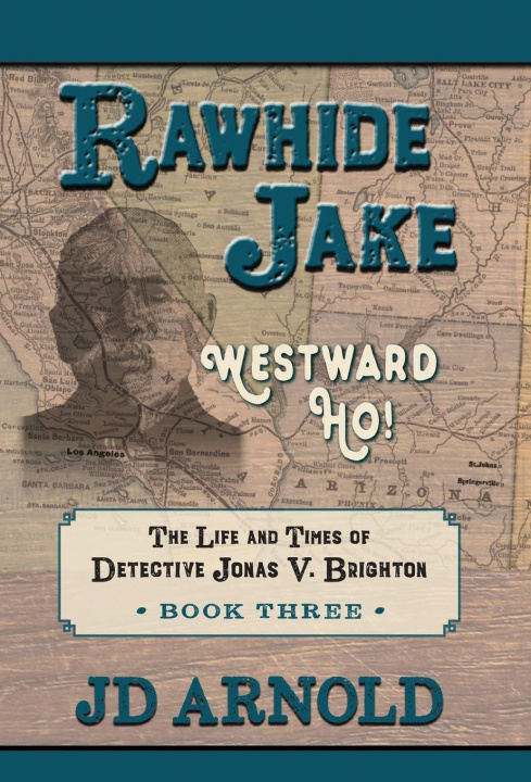Knjiga Rawhide Jake JD Arnold