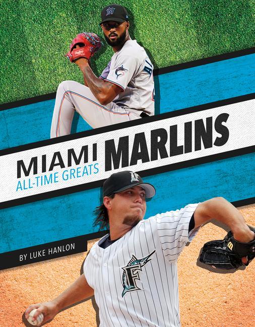 Carte Miami Marlins All-Time Greats 