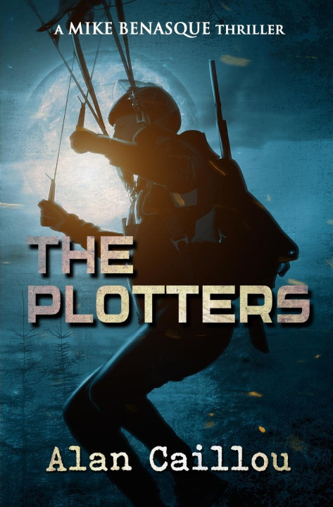 Carte The Plotters Alan Caillou